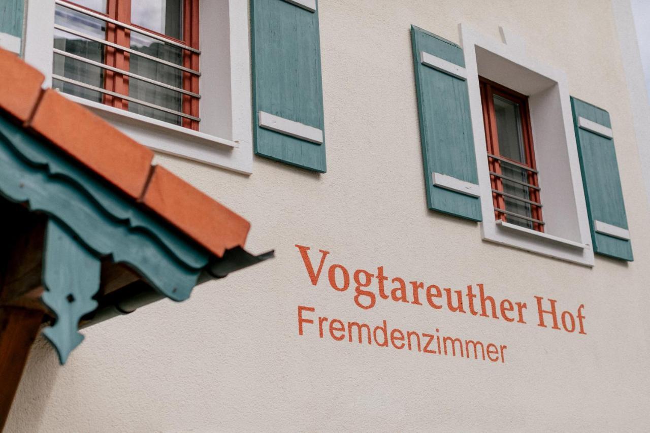 Hotel Vogtareuther-Hof Bagian luar foto